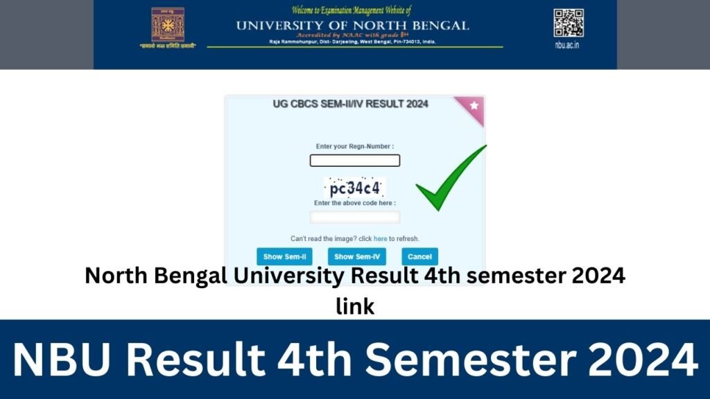 NBU Result 4th Semester 2024: www.nbu.ac.in result 4th Sem 2024 Check