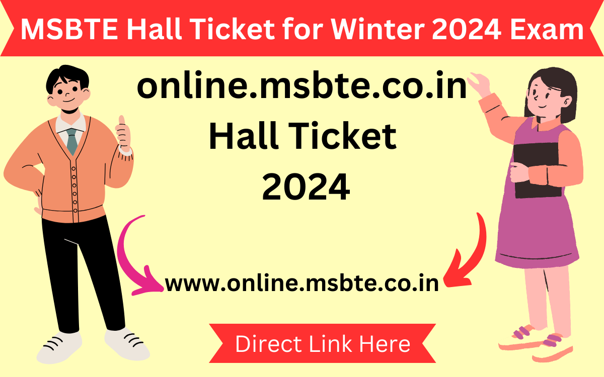 MSBTE Hall Ticket for Winter 2024 Exam