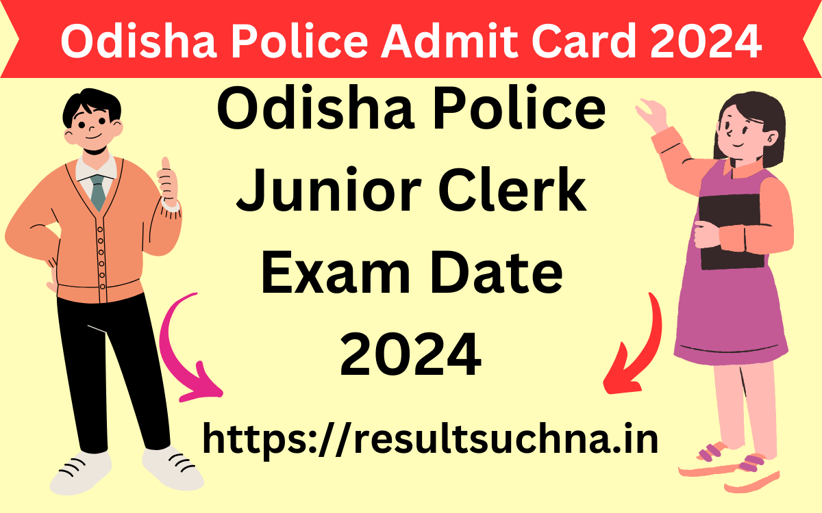 Odisha Police Admit Card 2024