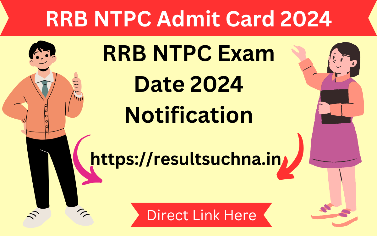 RRB NTPC Admit Card 2024