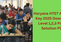 Haryana HTET Answer Key 2025 Download Level 1,2,3 Paper Solution PDF